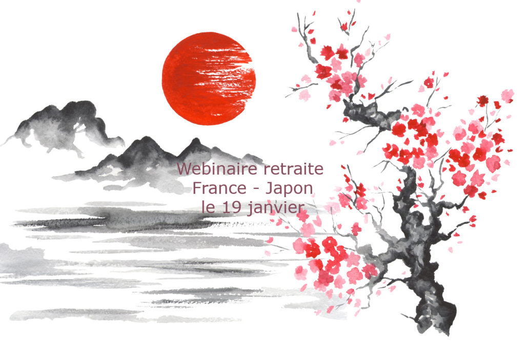 Webinaire retraite France Japon