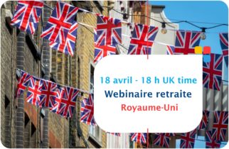 Webinaire sur les retraites françaises des expatriés au Royaume Uni. Le 18 avril 2024 à 18h.
